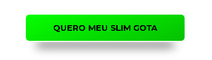 Slim Gota Diminui o apetite 03
